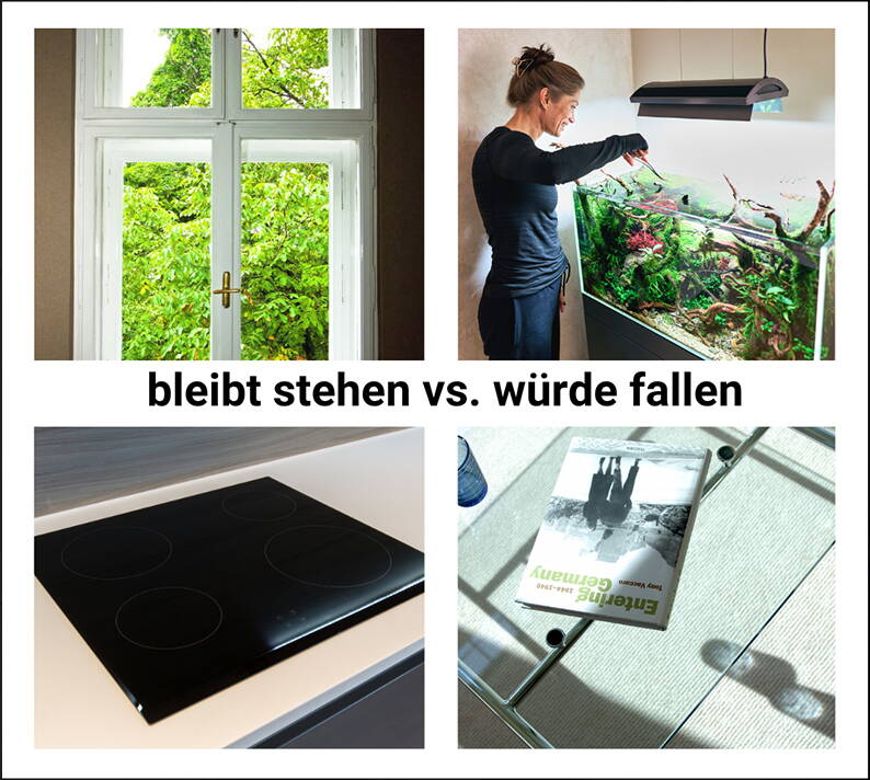 Beispiele für Glasflächen im Haushalt Collage mit vier Glasobjekten: ein Fenster mit Blick ins Grüne, ein großes Aquarium, eine Glaskeramik-Kochfläche und ein Glastisch mit einer Zeitschrift. Der Text „bleibt stehen vs. würde fallen“ verdeutlicht den Unterschied zwischen fest eingebauten und beweglichen Glasflächen.